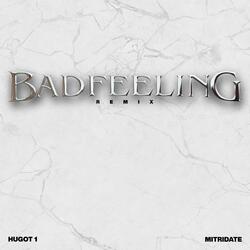 Badfeeling