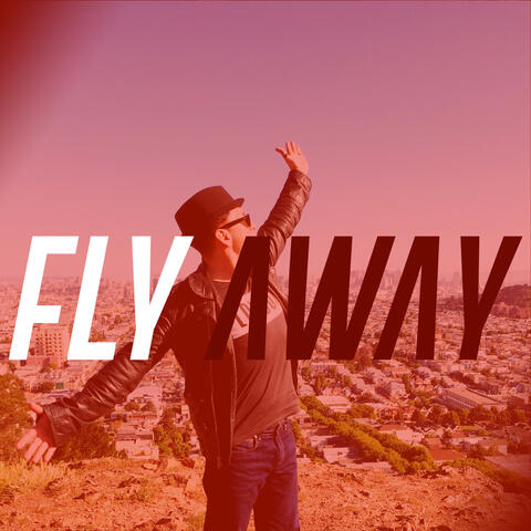 Fly Away