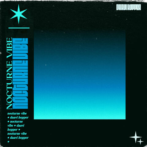 Nocturne Vibe