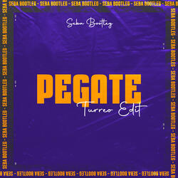 Pegate (Turreo Edit)
