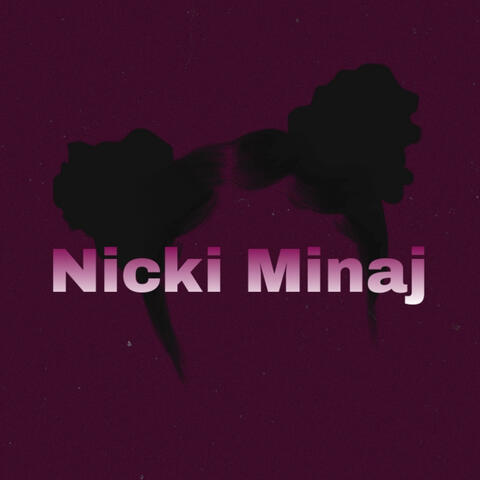 Nicki Minaj