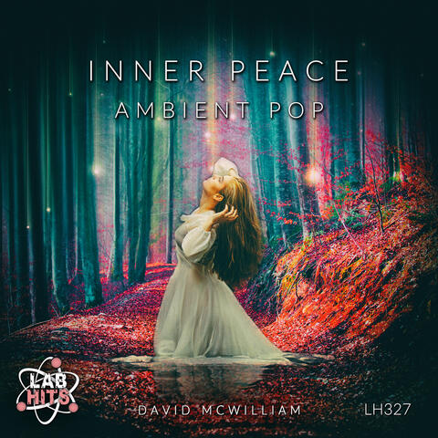 Inner Peace : Ambient Pop