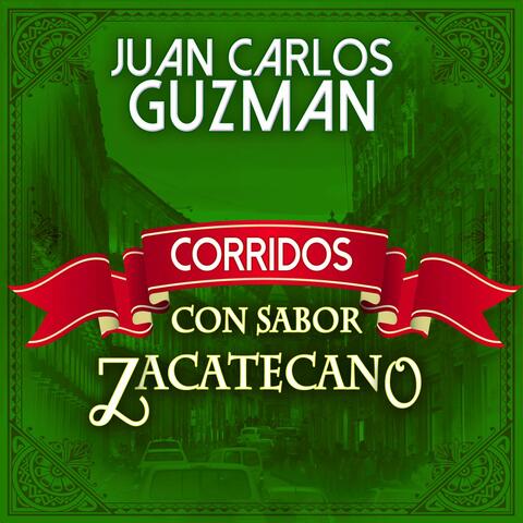 Corridos Con Sabor Zacatecano