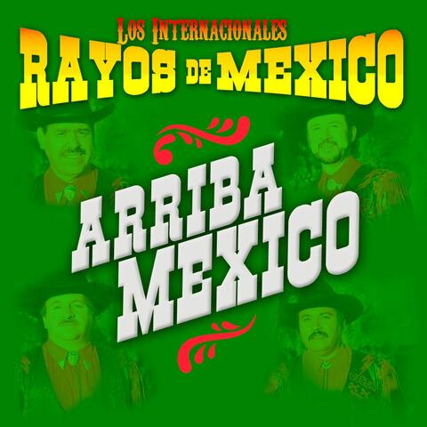 Arriba Mexico
