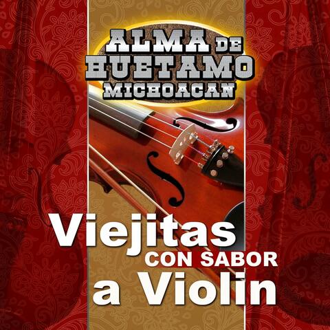 Viejitas Con Sabor Amor a Violin
