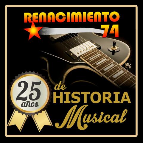 25 Años De Historia Musical