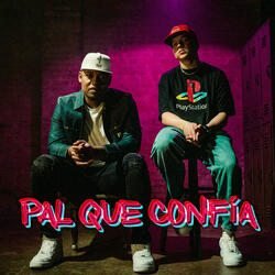 Pal Que Confía