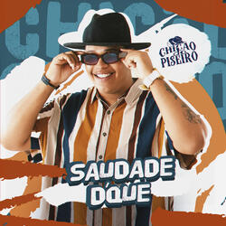 Saudade D´que