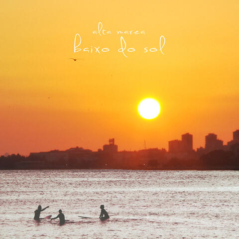 baixo do sol