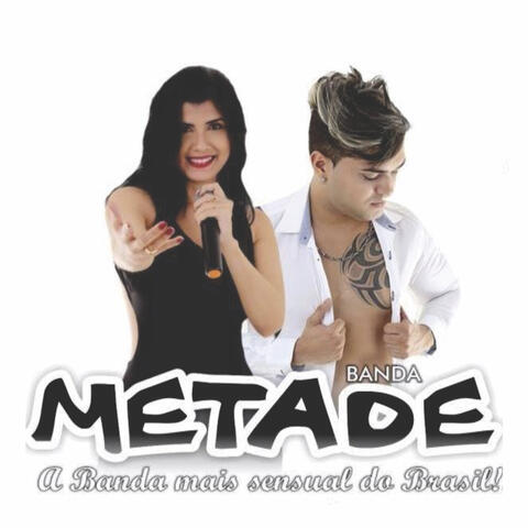 Banda Metade, Vol. 16