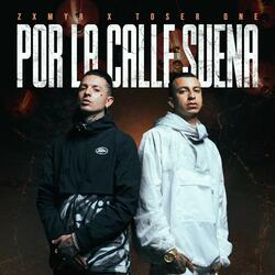 Por La Calle Suena
