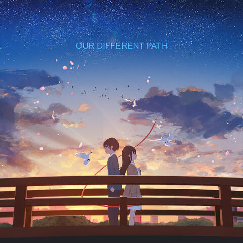 Our Different Path