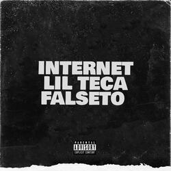 Internet Lil teca Falseto