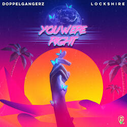 You Were Right feat. Lockshire