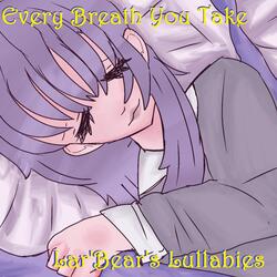 Every Breath You Take (Lullaby MIx)