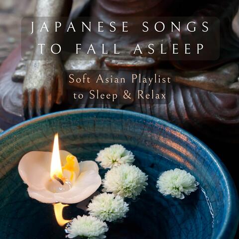 Japanese Songs to Fall Asleep: Soft Asian Playlist to Sleep & Relax