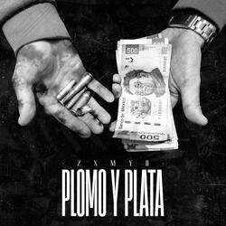Plomo y Plata