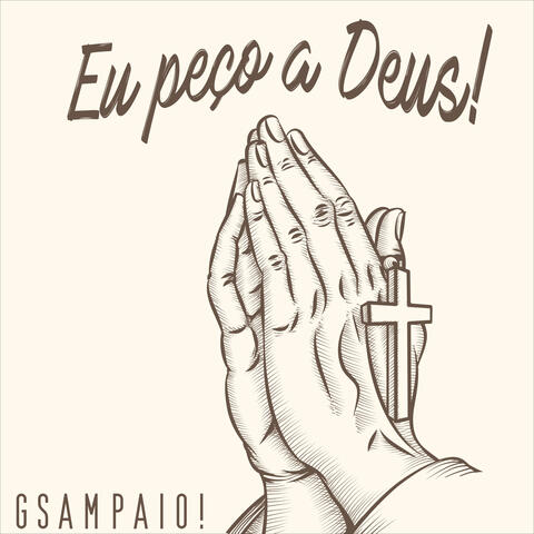 Eu peço a Deus