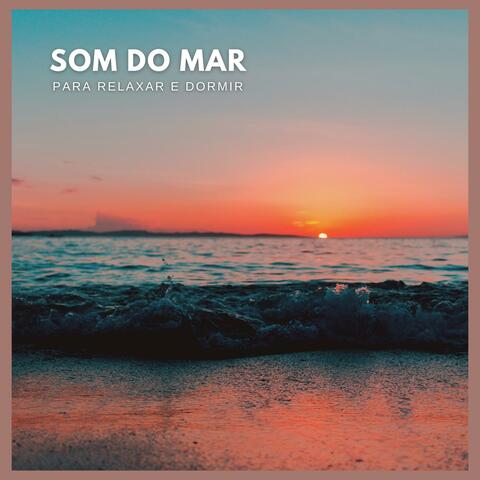 Som do Mar Para Relaxar e Dormir