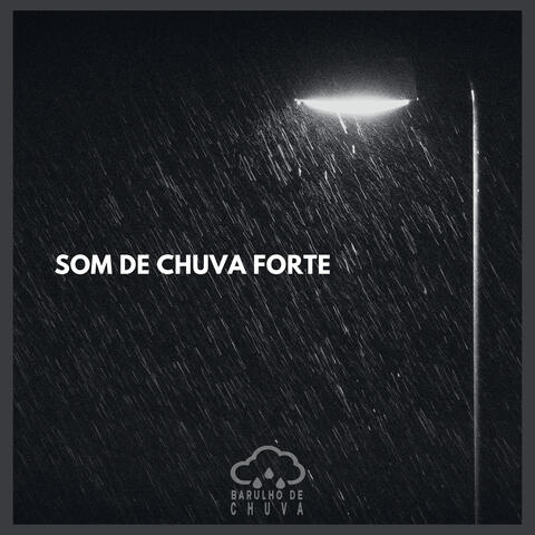 Som de Chuva Forte