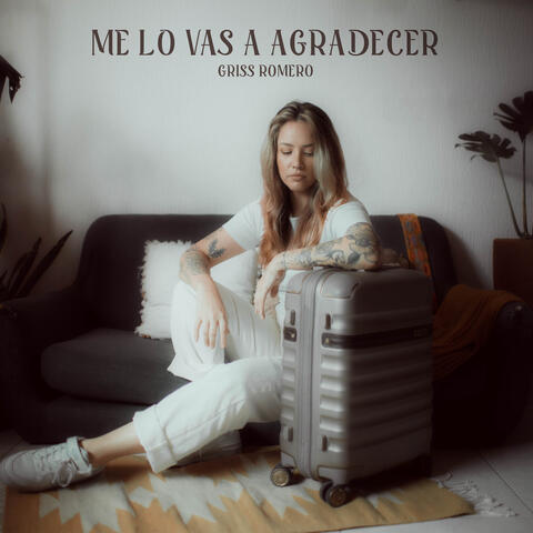 Me lo vas a agradecer