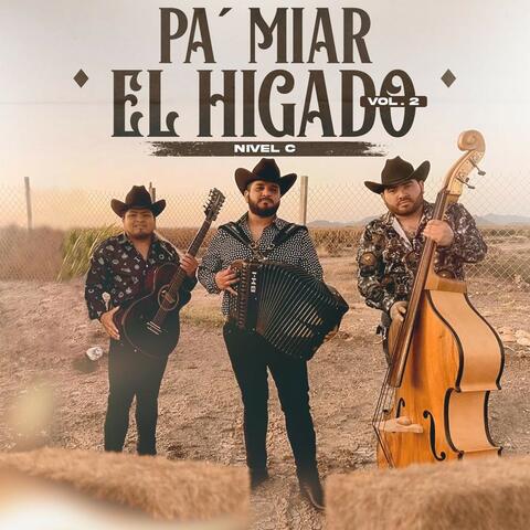 Pa' Miar El Higado Vol. 2