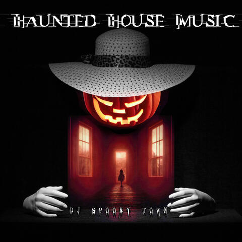 Haunted House Music
