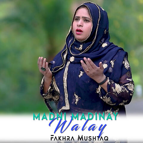 Madni Madinay Walay