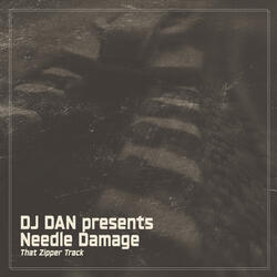 That Zipper Track (Needle Dubbage)
