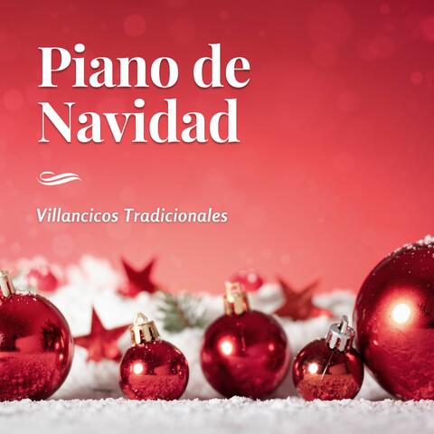 Piano de Navidad: Villancicos Tradicionales, Canciones Inglesas y Americanas Vol. 1