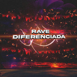 Rave Diferenciada