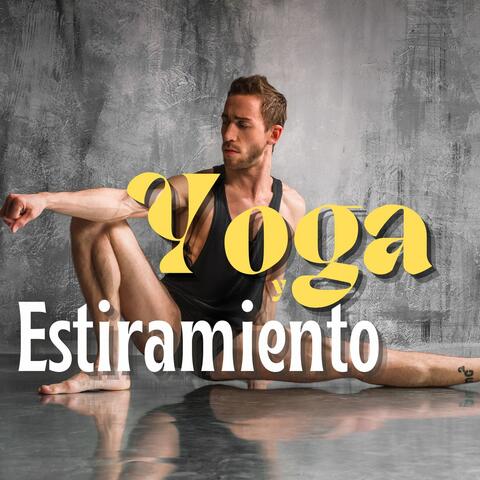 Yoga y Estiramiento: 20 Canciones para Clase de Yoga, Música de Fondo Relajante para Elongar la Musculatura, Sesión de Ejercicios Ligeros