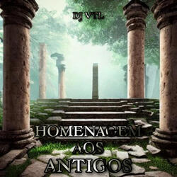 HOMENAGEM PROS ANTIGOS