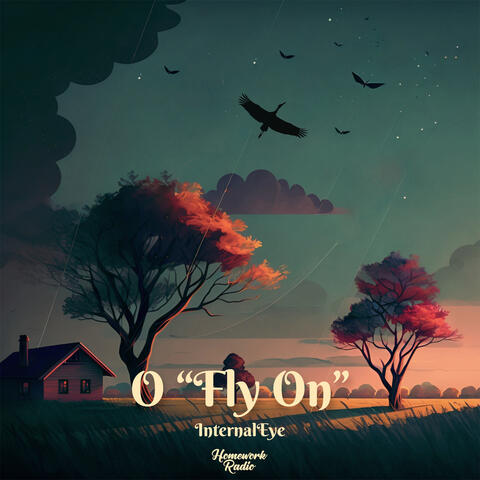 O “Fly On” - But it’s LoFi version