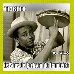 Sete meninas - TRIBUTO A JACKSON DO PANDEIRO
