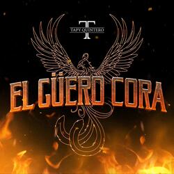 El Güero Cora