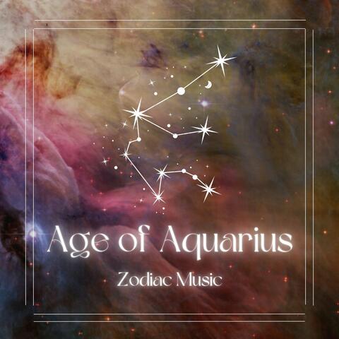 Age of Aquarius Zodiac Music: Air Element Zodiac Sign Songs