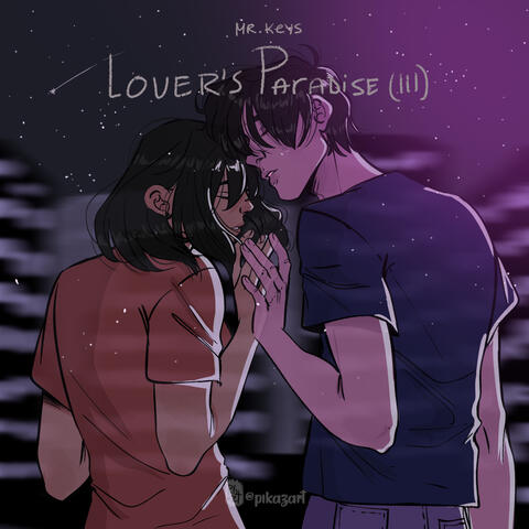 Lover's Paradise (III)