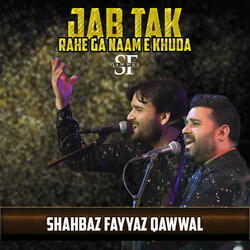 Jab Tak Rahe Ga Naam E Khuda
