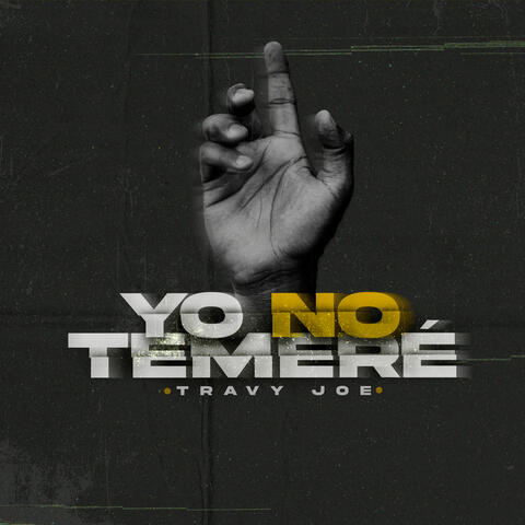 Yo No Temeré