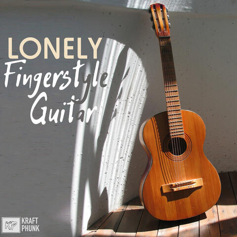 Lonely Fingerstyle Guitar: The Best Melancholic & Sad Guitar Songs