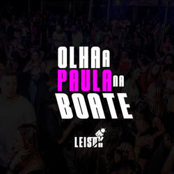 Olha A Paula Na Boate