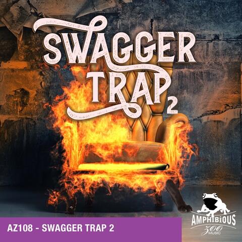 Swagger Trap - Volume 2