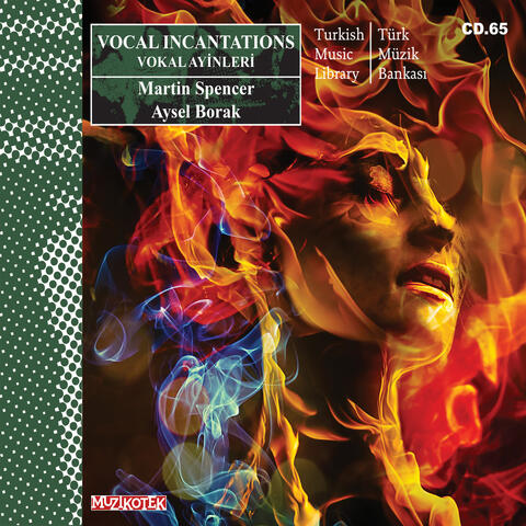 Vocal Incantations