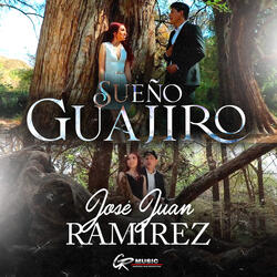 Sueño Guajiro