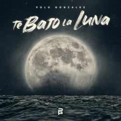 Te Bajo la Luna