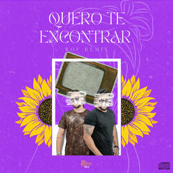 QUER0 TE ENCONTRAR (VIP MIX)