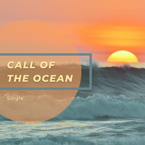 Call of the Ocean: Single