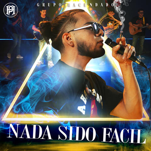 Nada Sido Facil