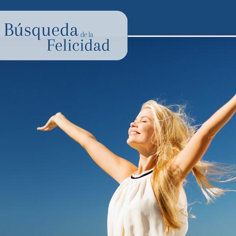 Búsqueda de la Felicidad: Música de Serenidad Spa para Momentos Positivos de Tranquilidad, Canciones de Positividad